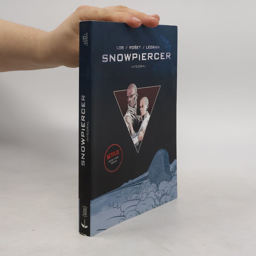 Jacques Lob Snowpiercer Integral