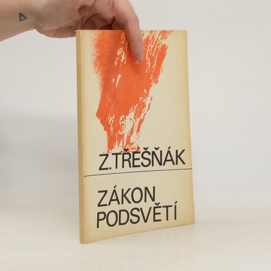 Zdeněk Třešňák Zákon podsvětí