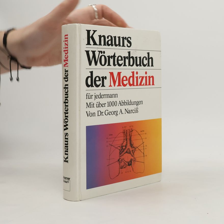 Georg A. Narciss Knaurs Wörterbuch der Medizin