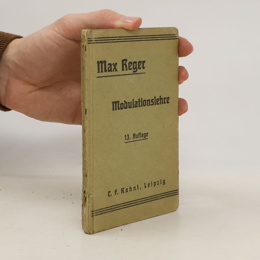 Max Reger Beiträge zur Modulationslehre
