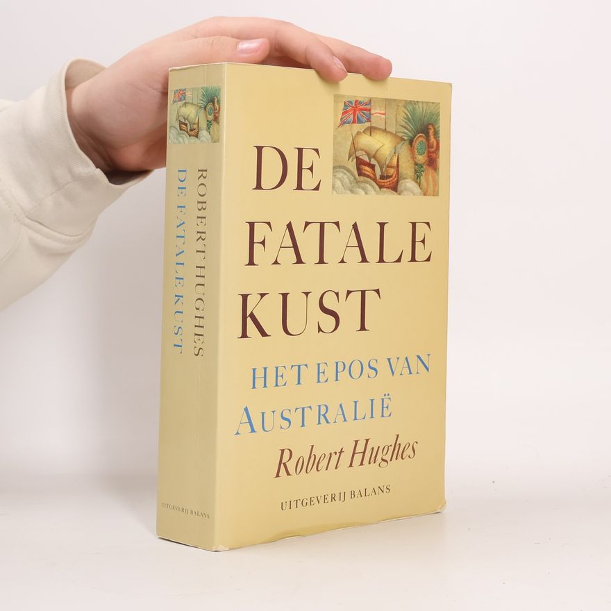 Robert Hughes De fatale kust