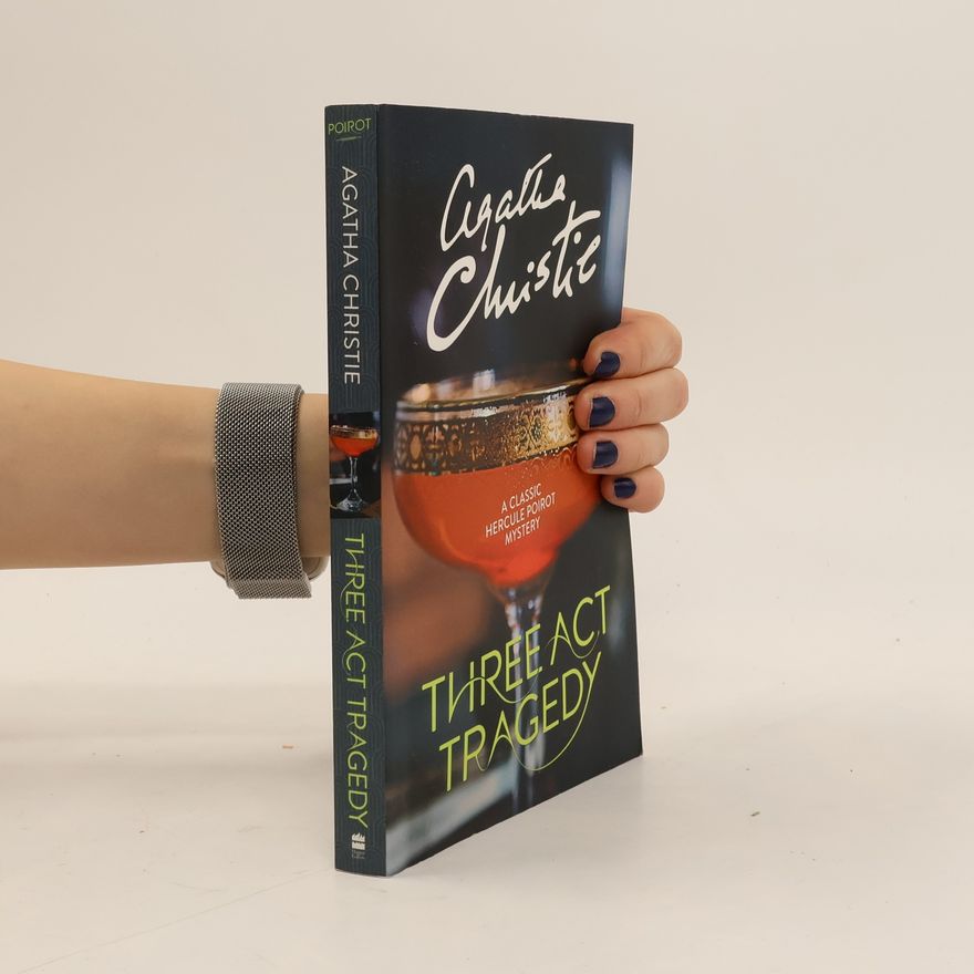 Agatha Christie Three Act Tragedy