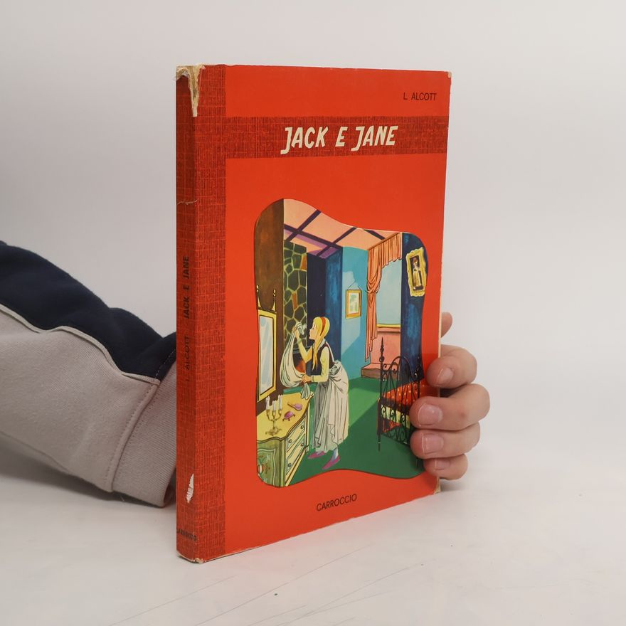 L. M. Alcott Jack e Jane