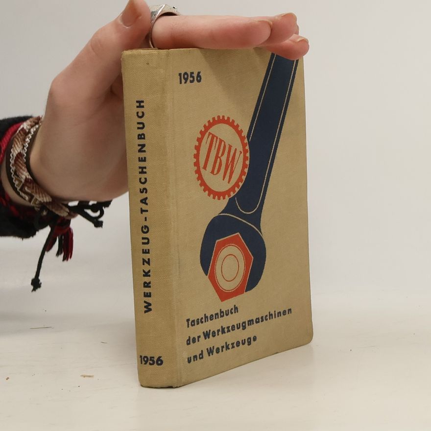 Kolektív autorov Taschenbuch der Werkzeugmaschinen und Werkzeuge