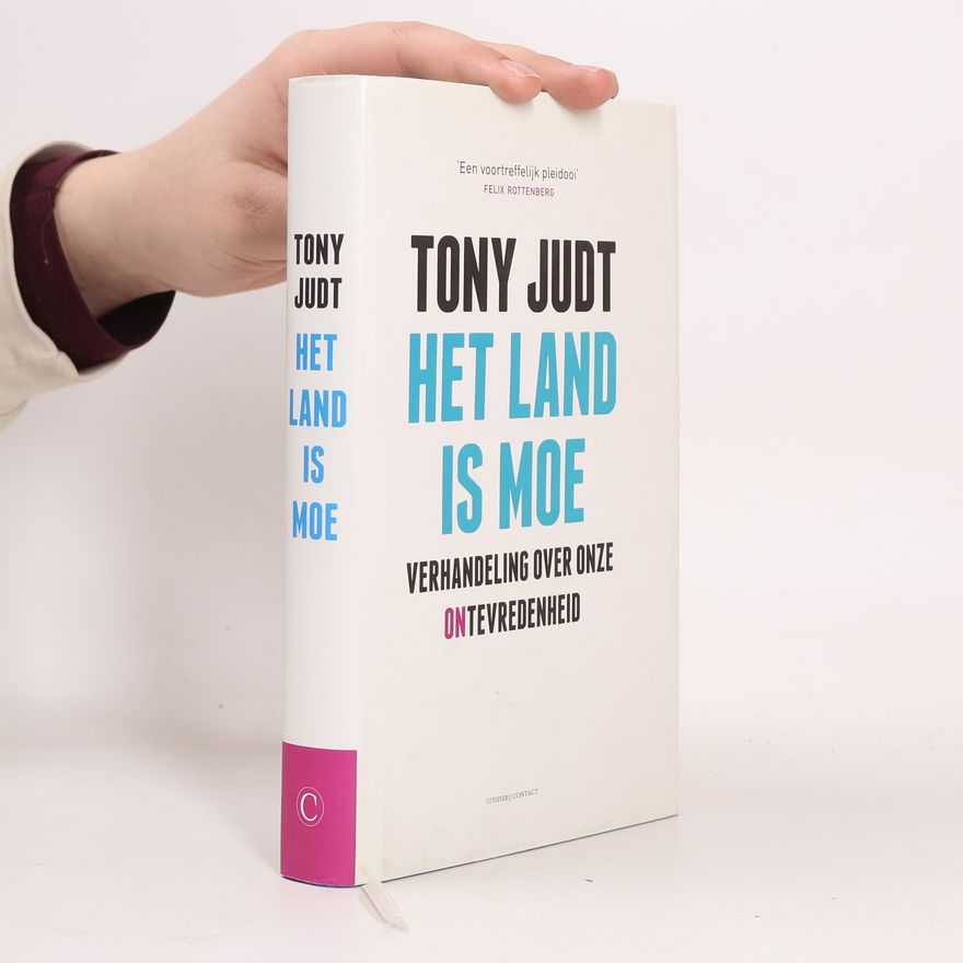 Tony Robert Judt Het Land is Moe