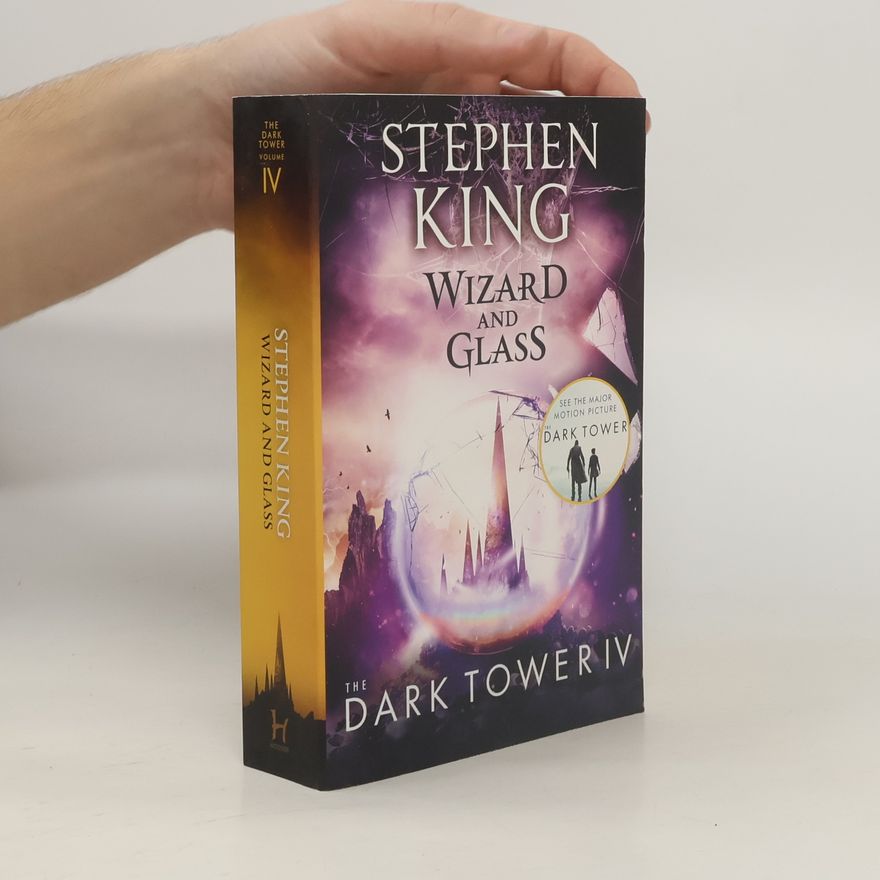 Stephen King The Dark Tower IV. Wizard And Glass