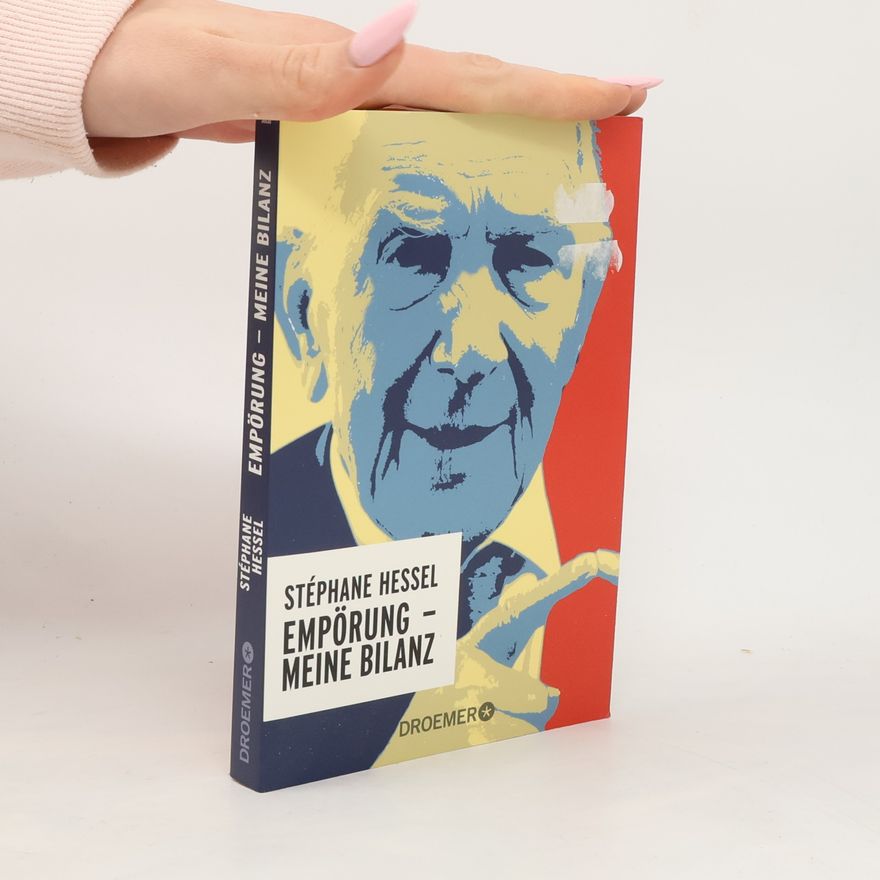 Stéphane Hessel Empörung - Meine Bilanz