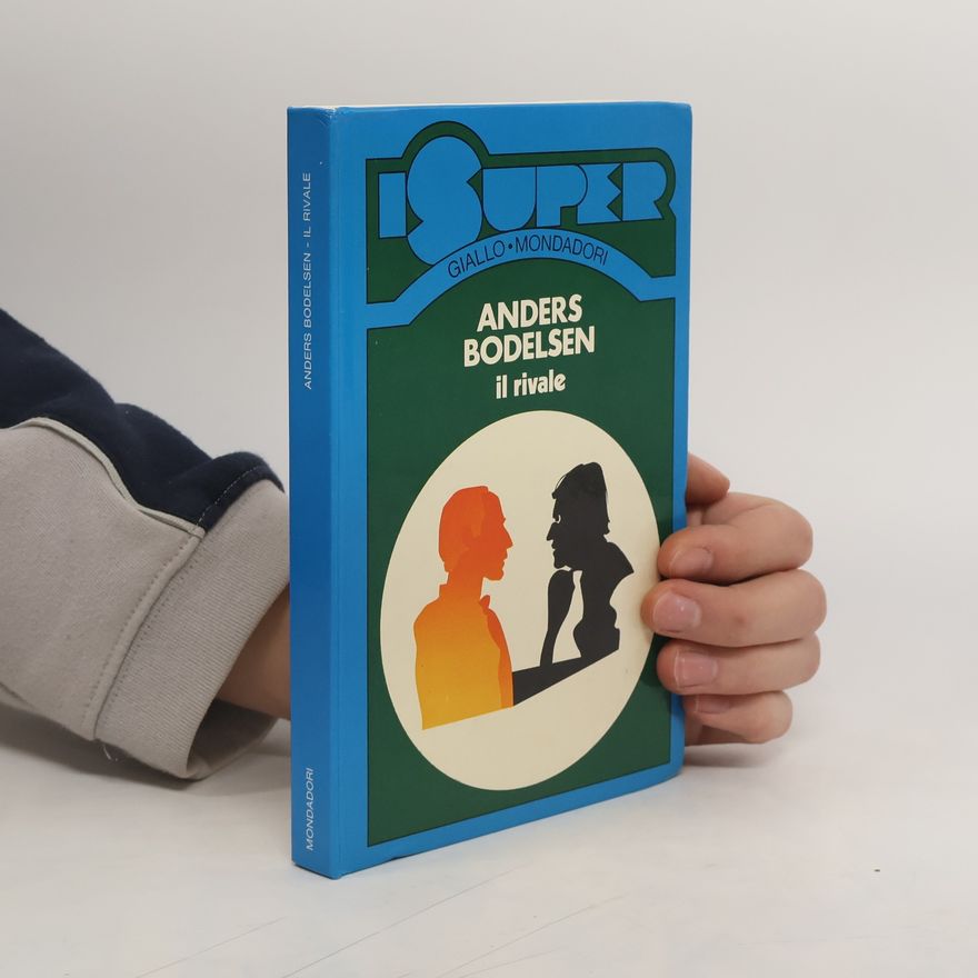Anders Bodelsen Il rivale