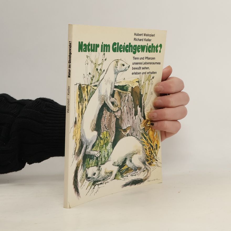 Richard Keller Natur im Gleichgewicht?
