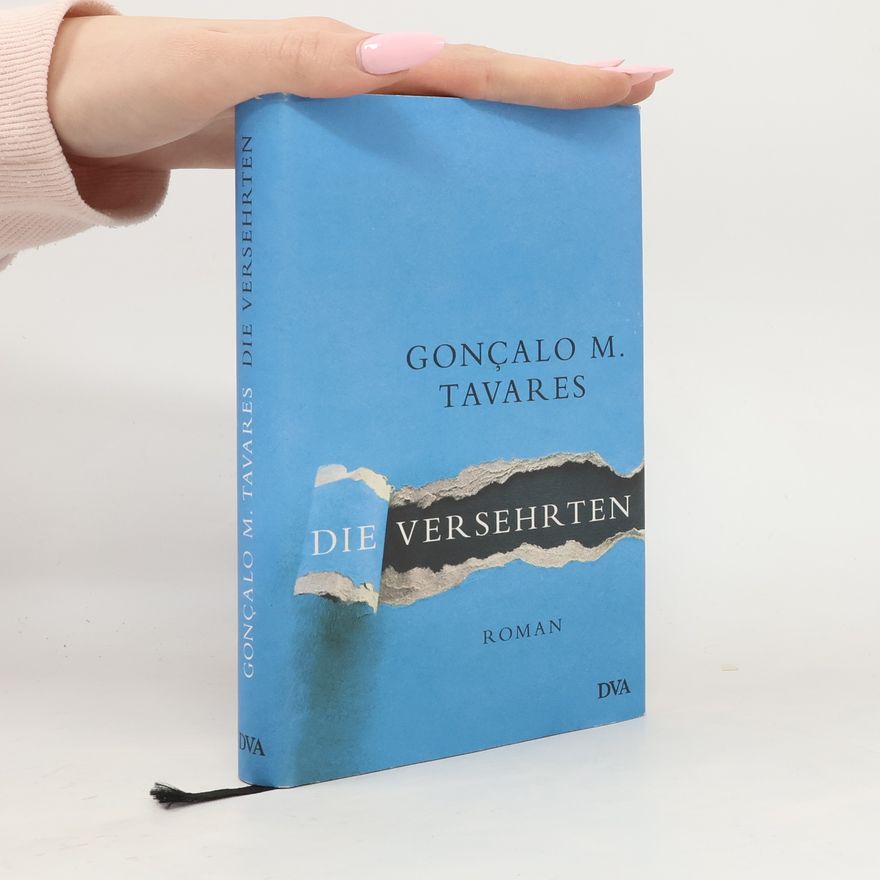 Gonçalo M. Tavares Die Versehrten