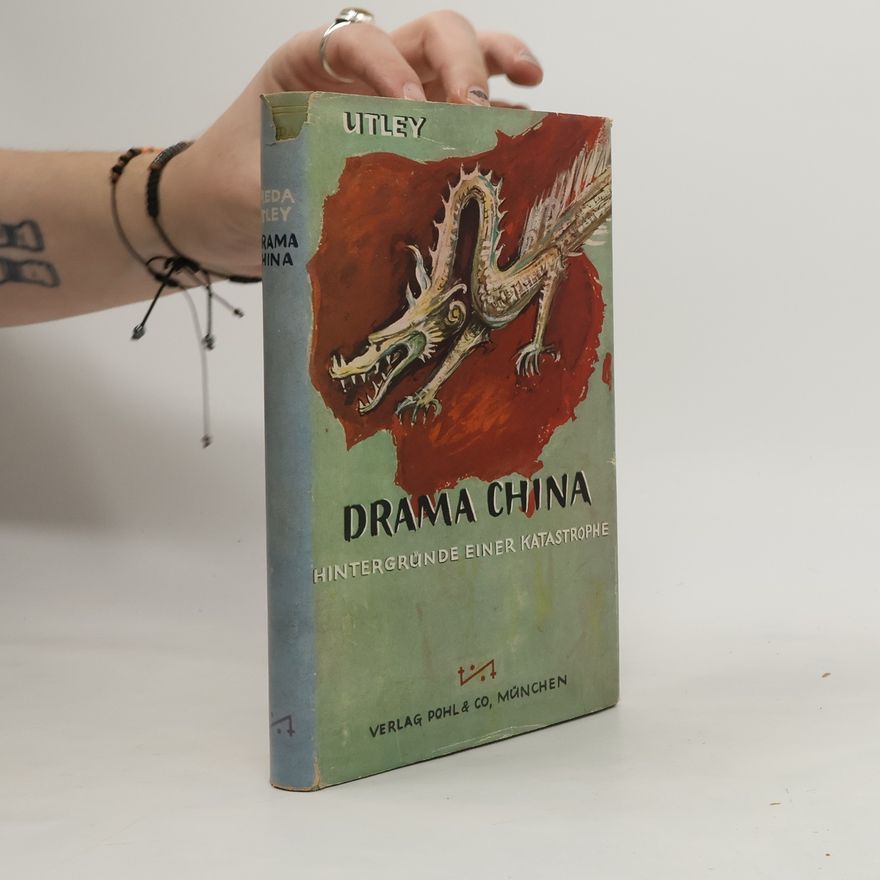 Freda Utley Drama China