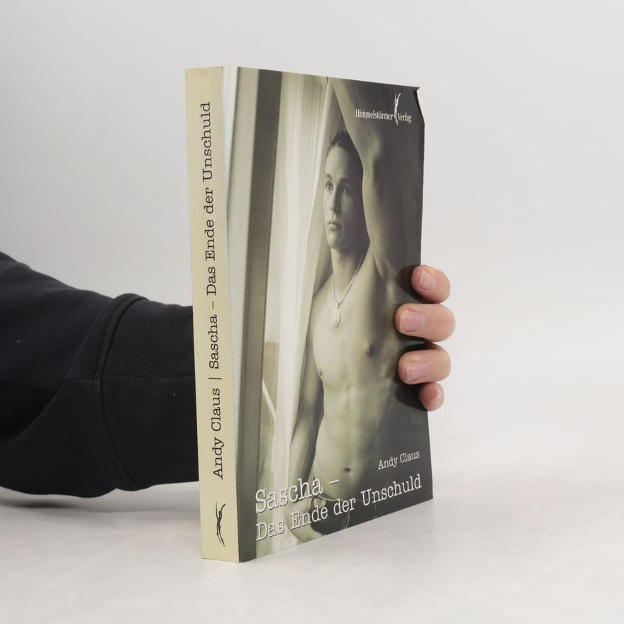 Andy Claus Sascha - das Ende der Unschuld