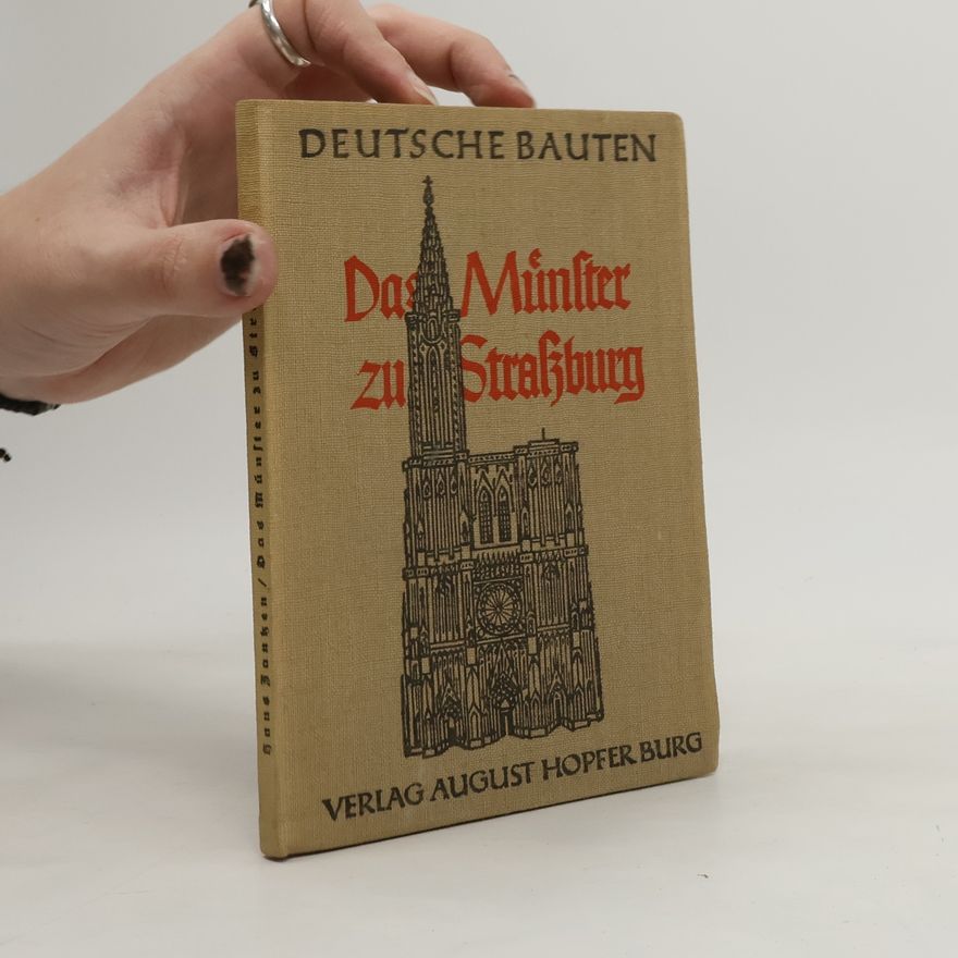 Hans Jantzen Das Münster zu Straßburg