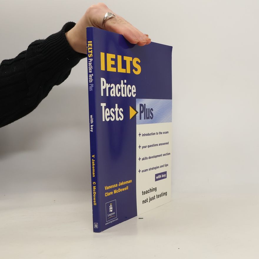 Clare McDowell IELTS practice tests plus (with key)