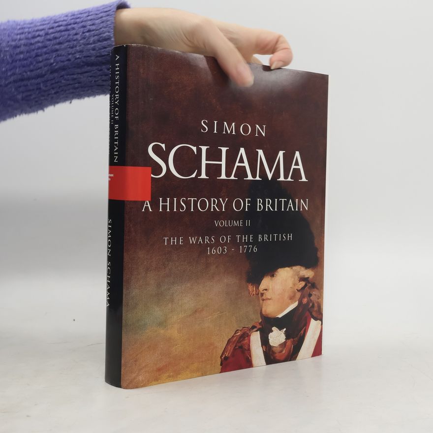 Simon Schama A History of Britain