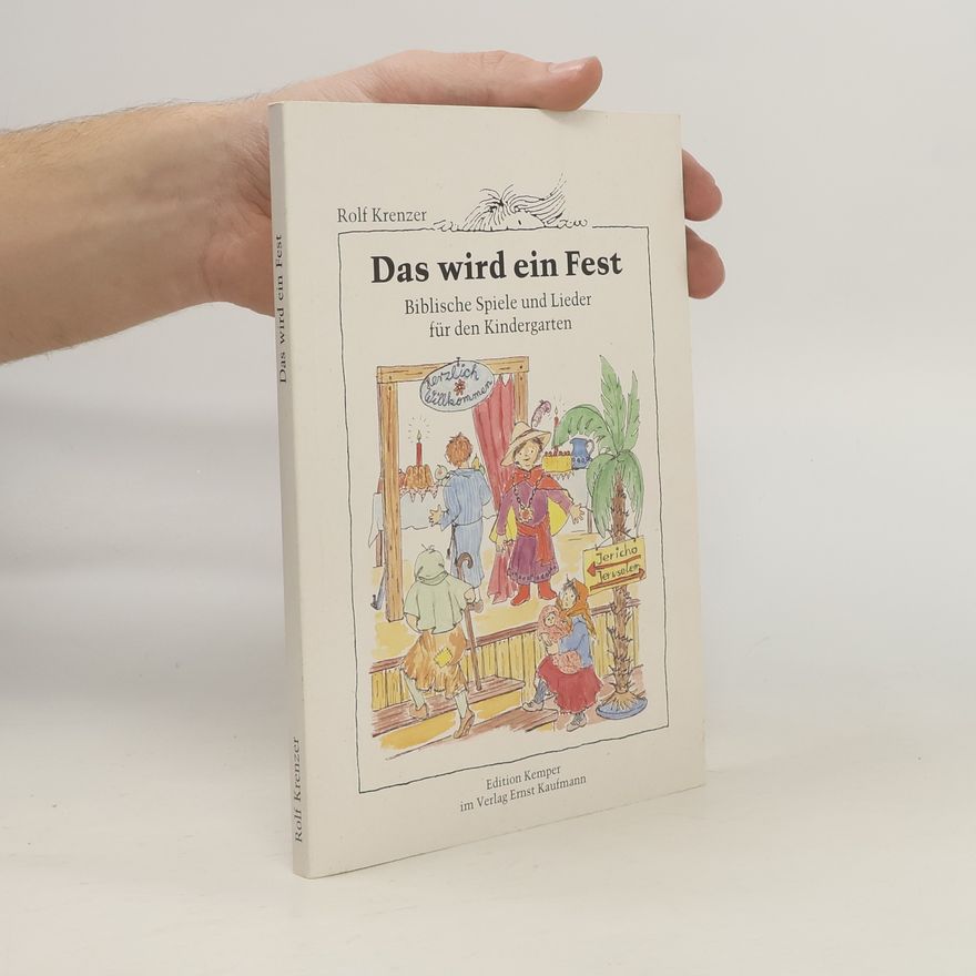 Rolf Krenzer Das wird ein Fest