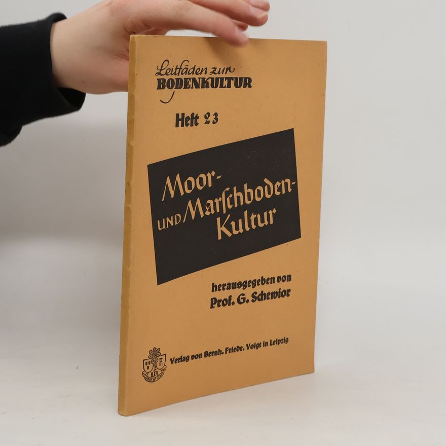 Georg Schewior Moor- und Marsch Bodenkultur