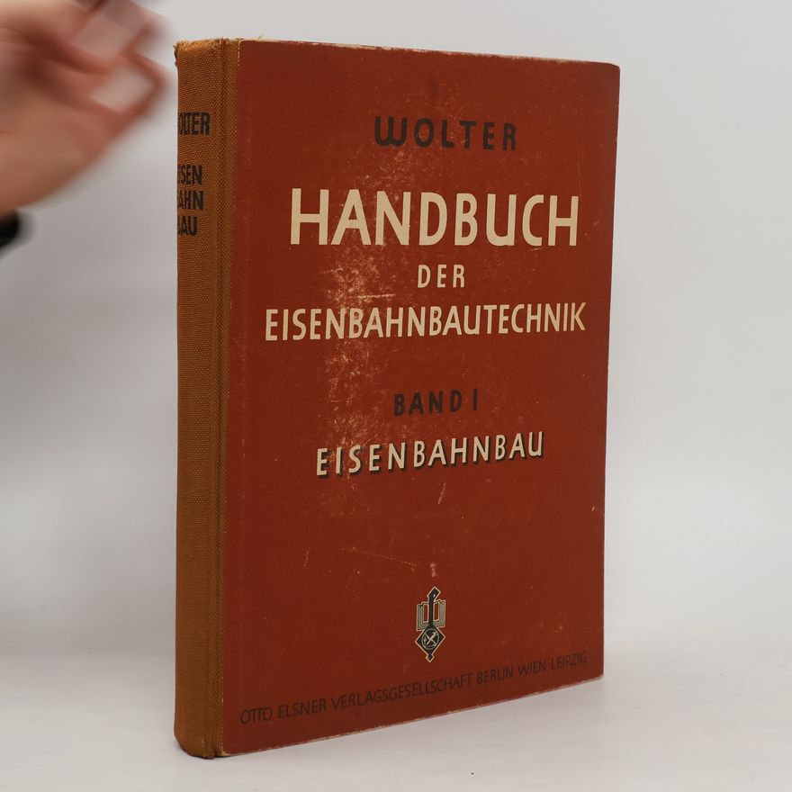 Karl Wolter Handbuch der Eisenbahnbautechnik