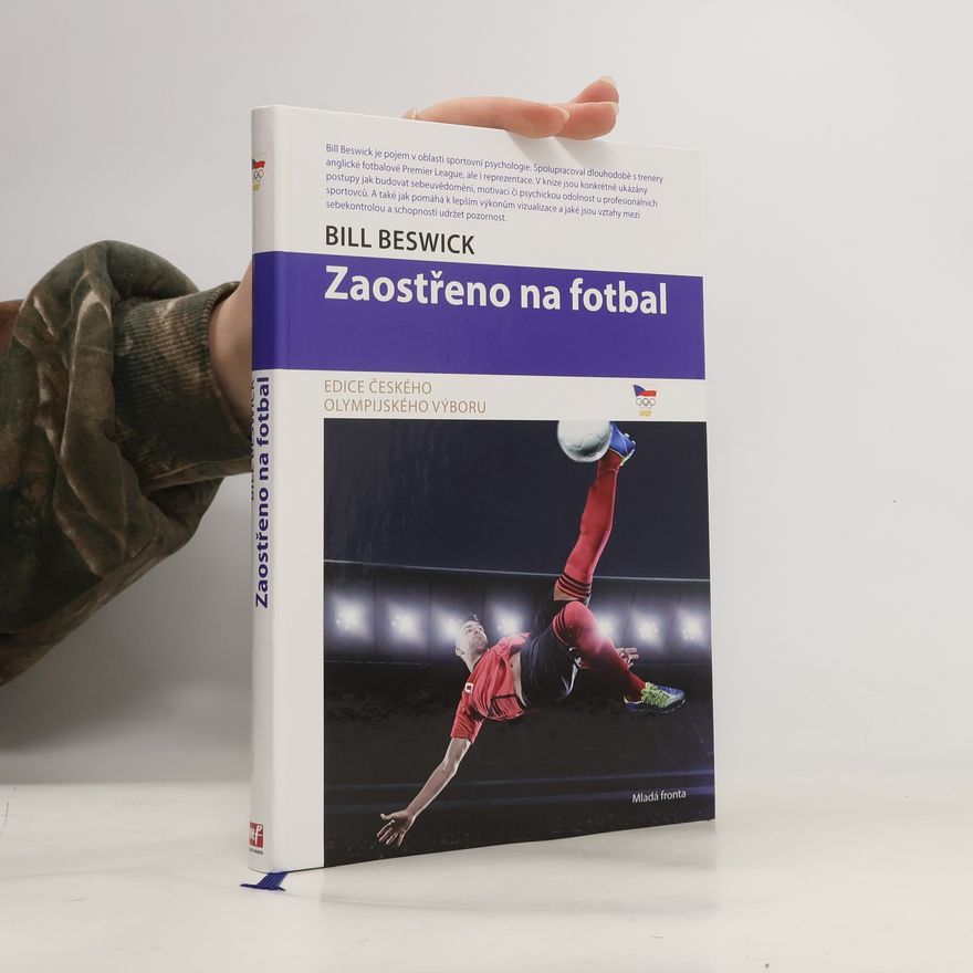 Bill Beswick Zaostřeno na fotbal