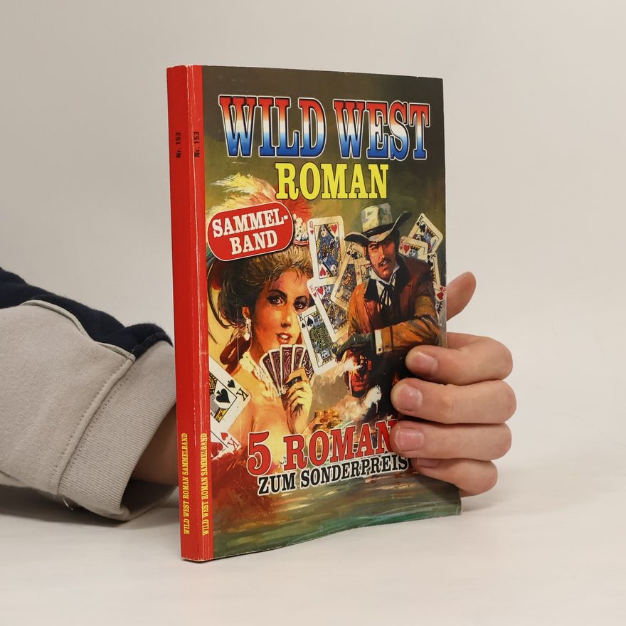 Autorenkollektiv Wild West Roman Sammelband 153