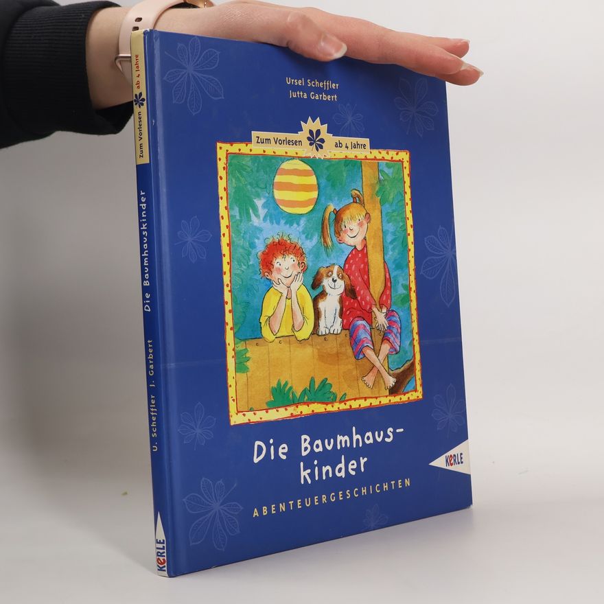 Ursel Scheffler Die Baumhauskinder
