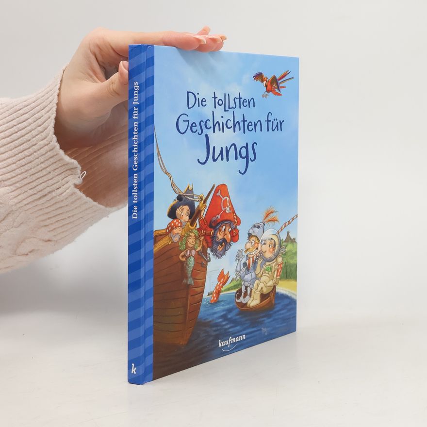 Kaufmann Verlag Die tollsten Geschichten für Jungs