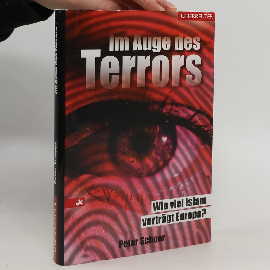 Peter Schoor Im Auge des Terrors