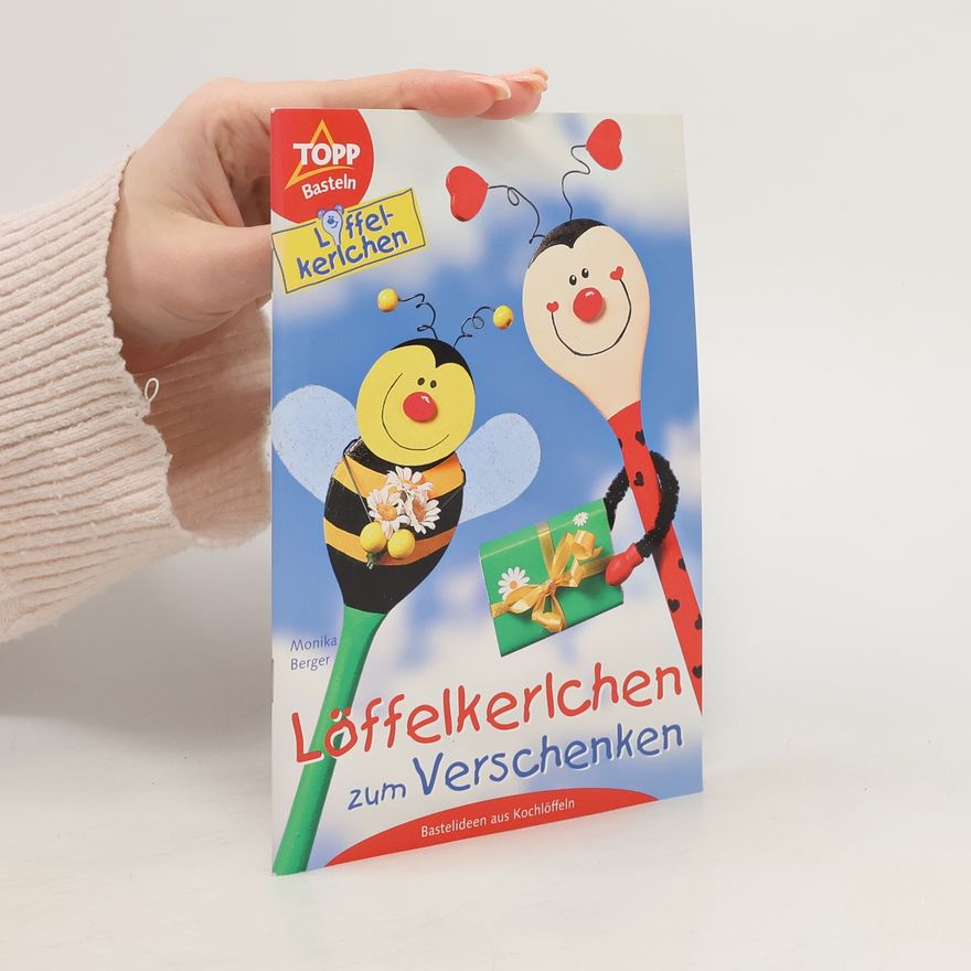 Monika Berger Löffelkerlchen zum Verschenken