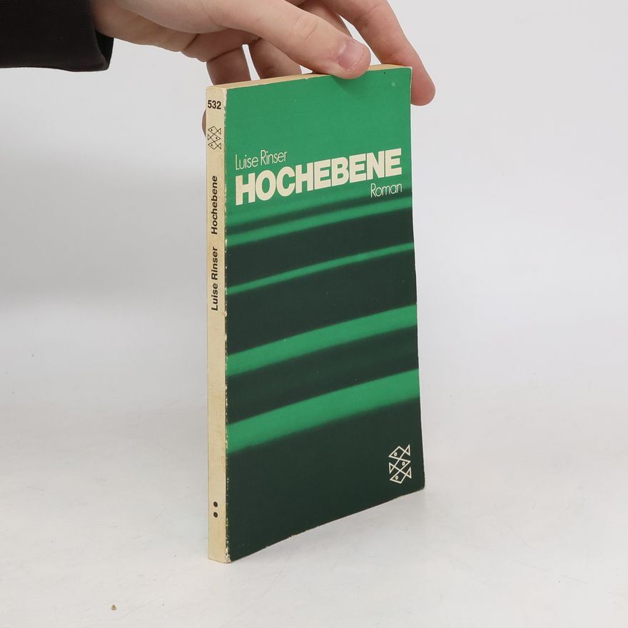 Luise Rinser Hochebene