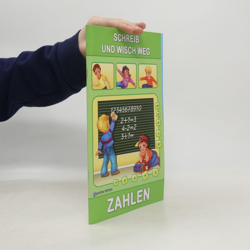 Autorenkollektiv Schreib und wisch weg - Zahlen