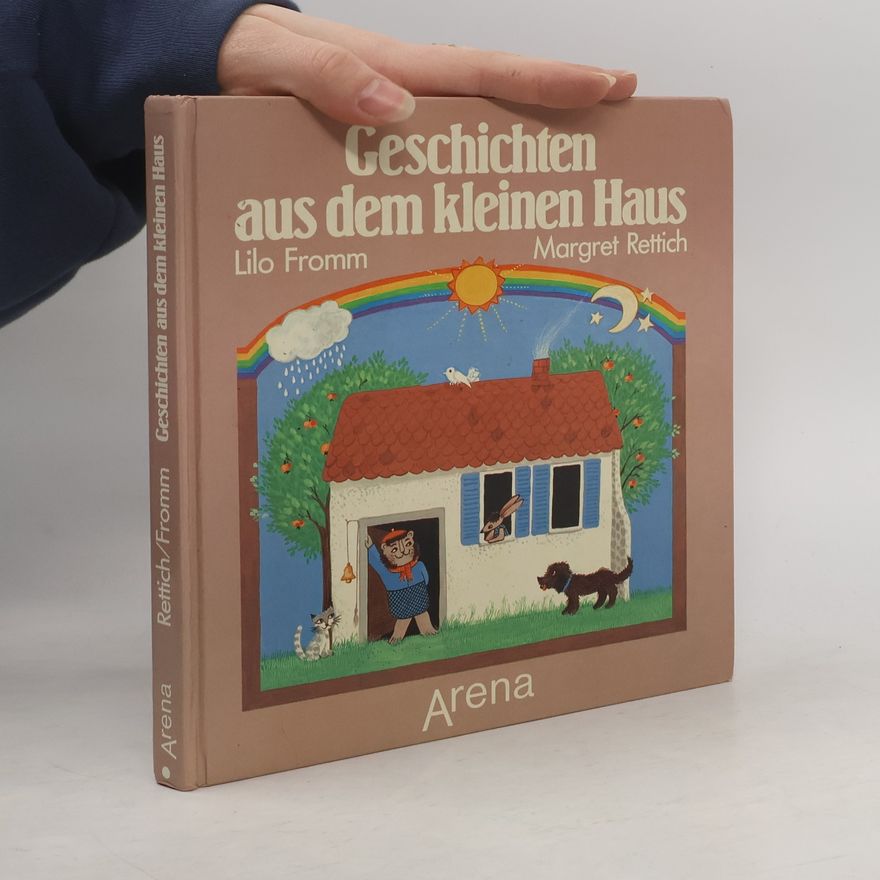 Lilo Fromm Geschichten aus dem kleinen Haus