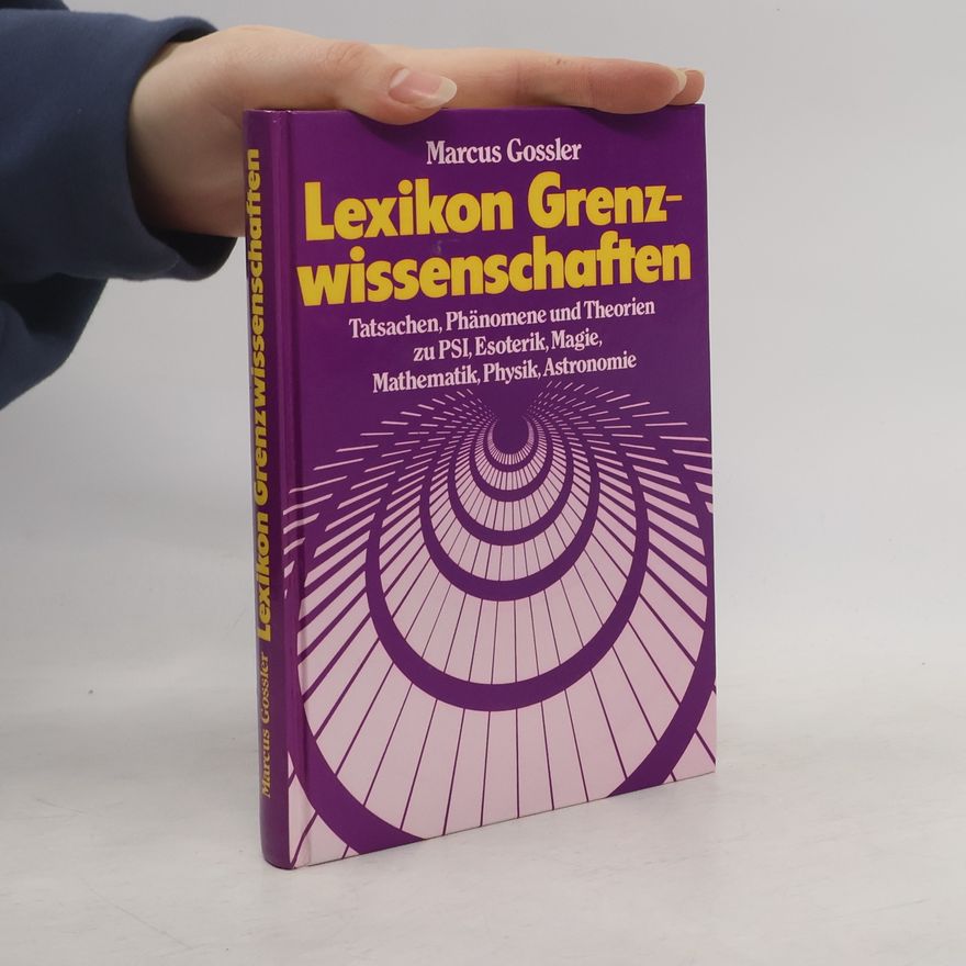 Marcus Gossler Lexikon Grenzwissenschaften
