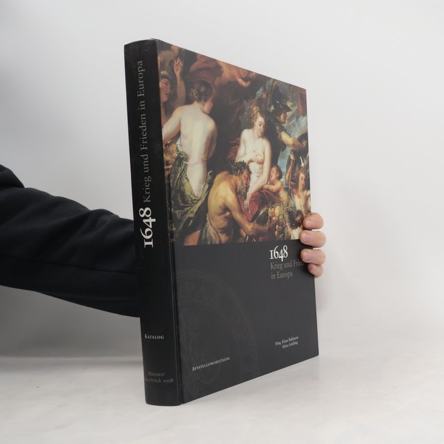 Autorenkollektiv 1648. Krieg und Frieden in Europa