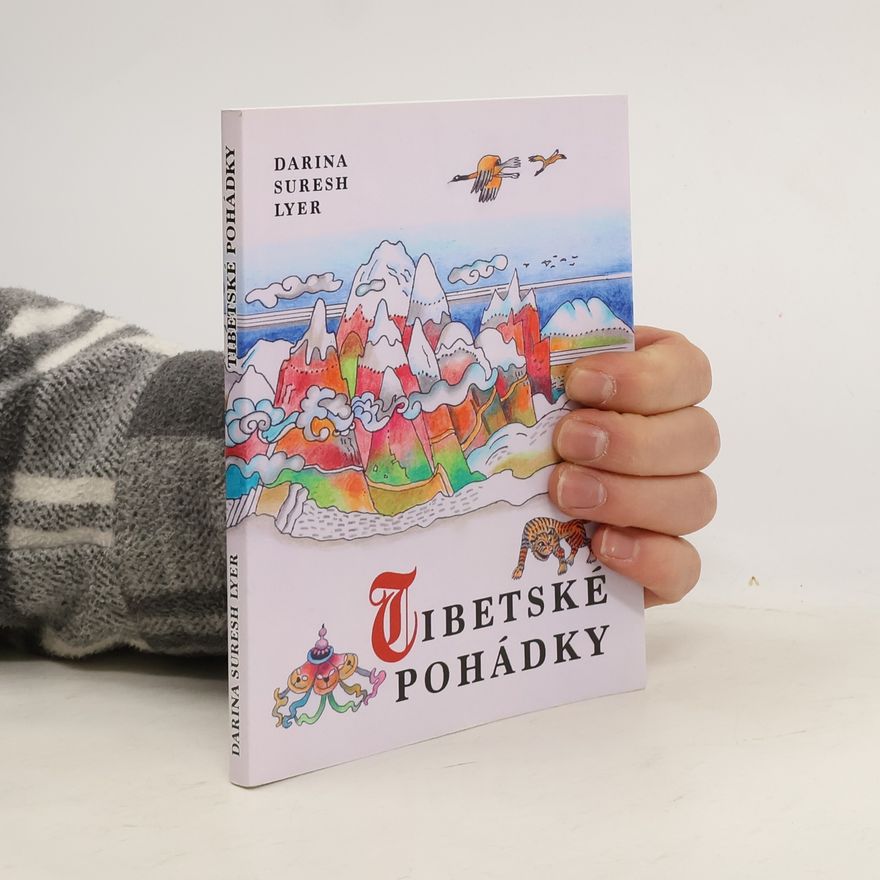 Darina Suresh Lyer Tibetské pohádky