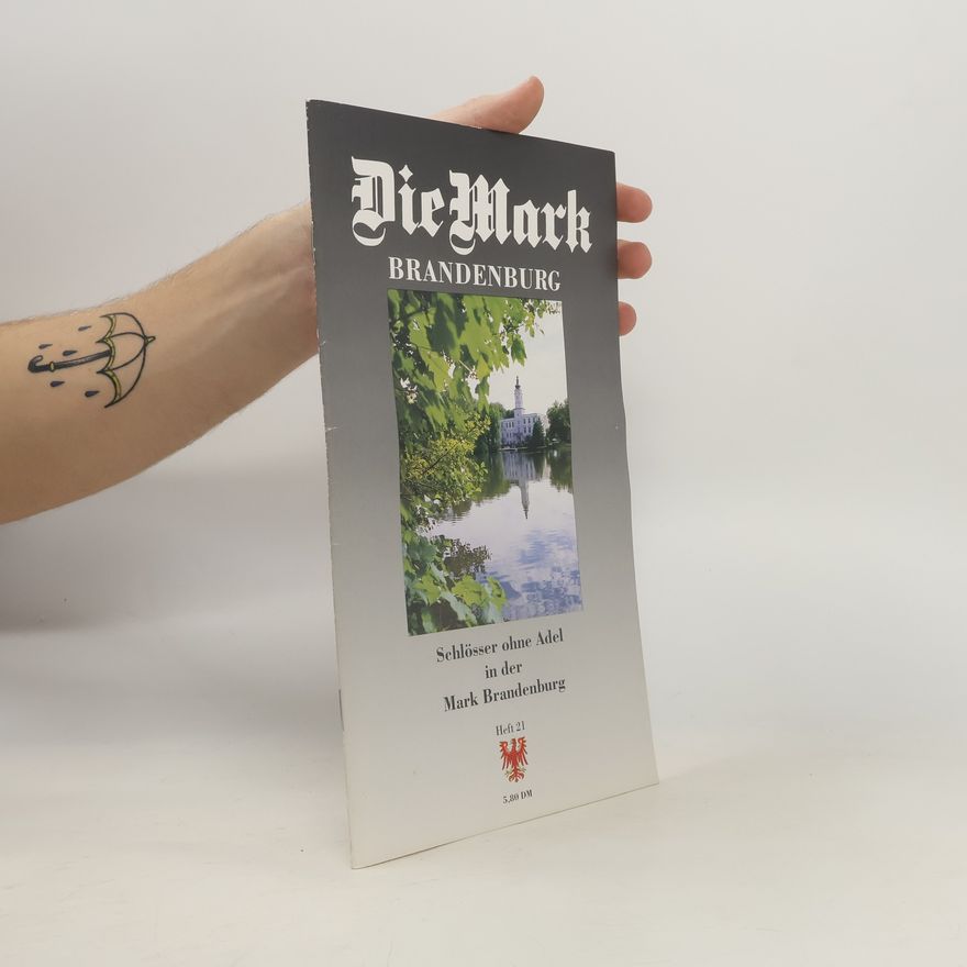 Autorenkollektiv Die Mark Brandenburg. Heft 21
