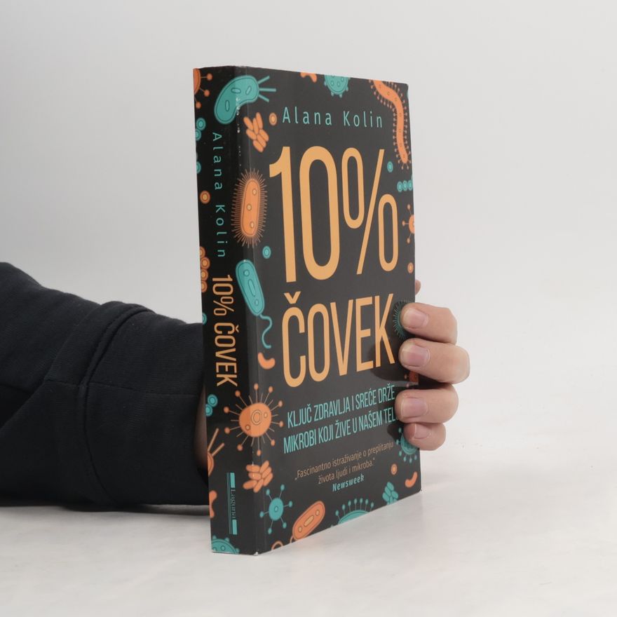 Alanna Collen 10% čovek