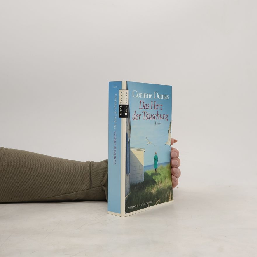 Corinne Demas Das Herz der Täuschung