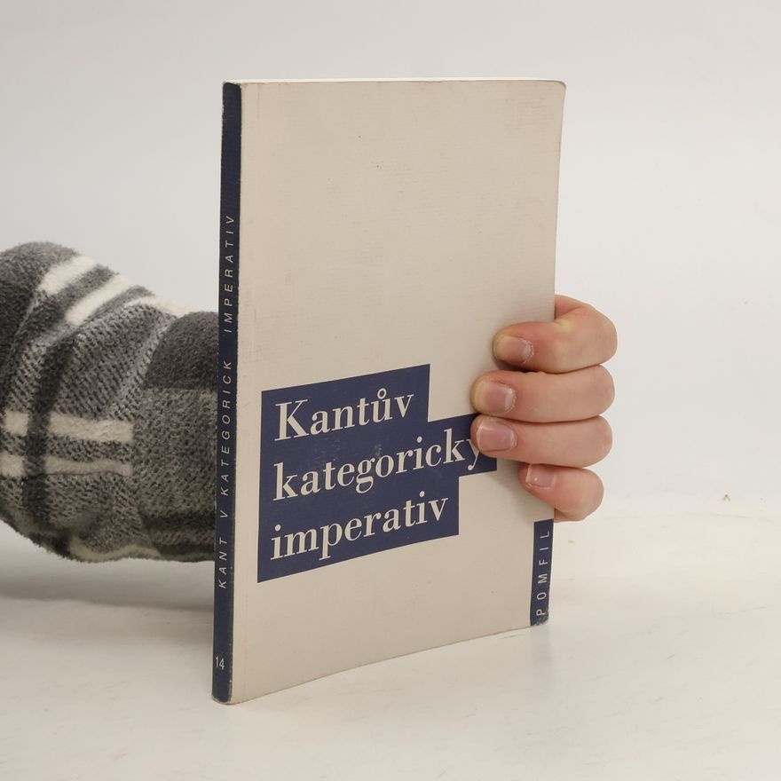 Jiří Chotaš Kantův kategorický imperativ