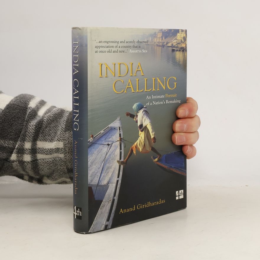 Anand Giridharadas India Calling