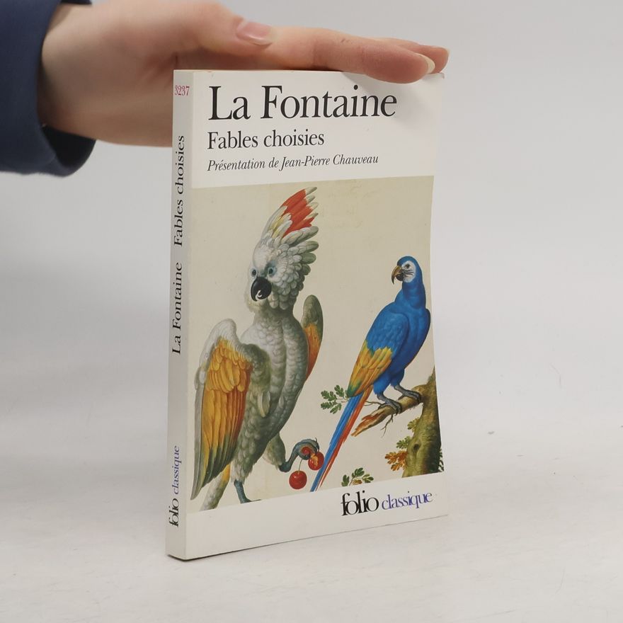 Jean de La Fontaine Fables Choisies