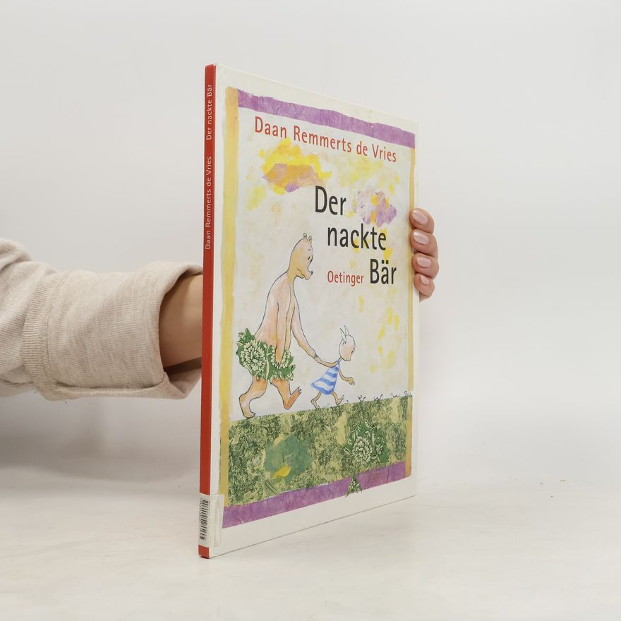 Daan Remmerts de Vries Der nackte Bär