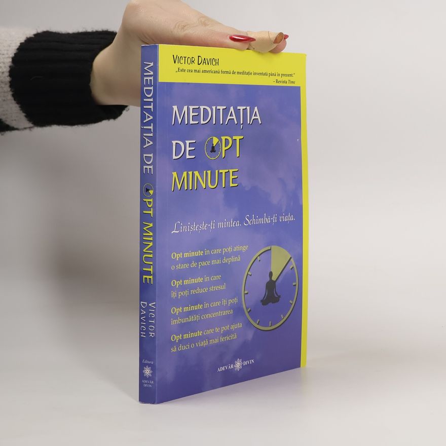 Victor N. Davich Meditația de opt minute
