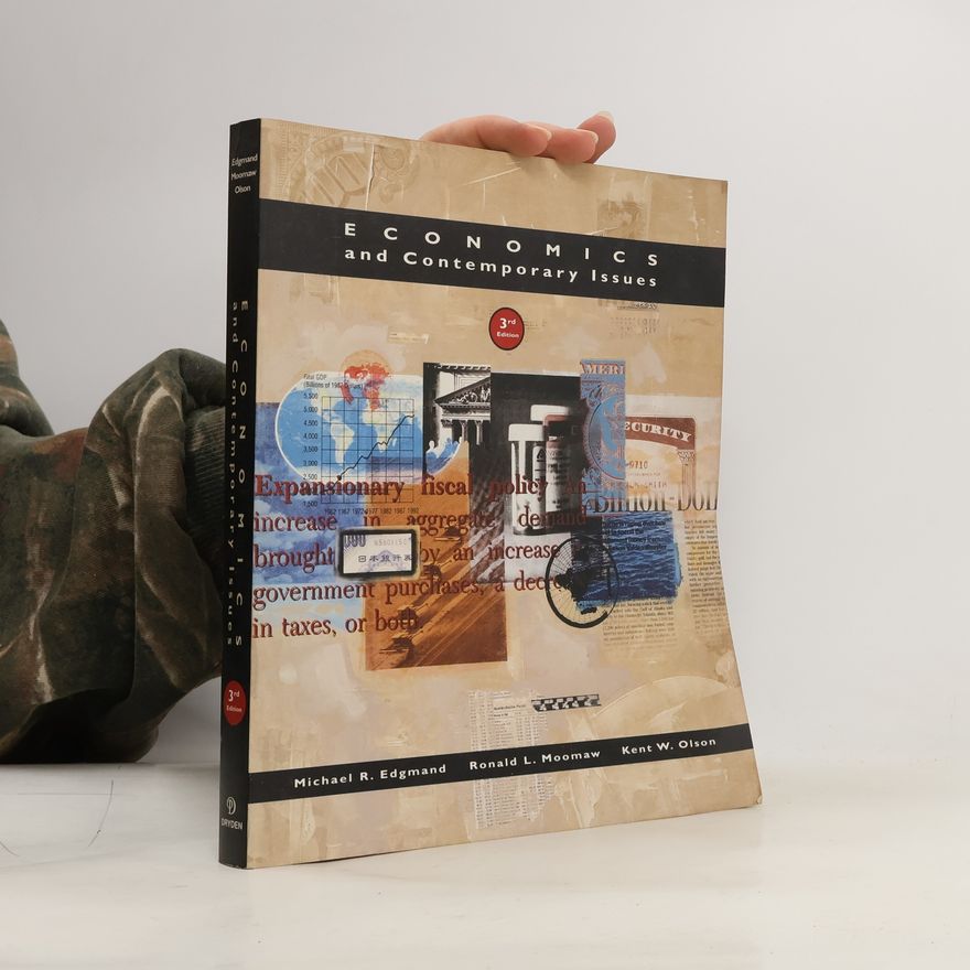 Michael R. Edgmand Economics and Contemporary Issues - 3rd Edition