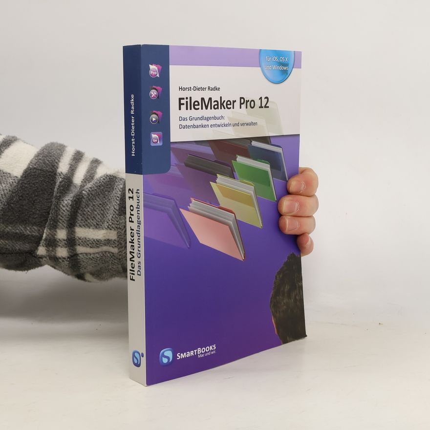 Horst-Dieter Radke FileMaker Pro 12