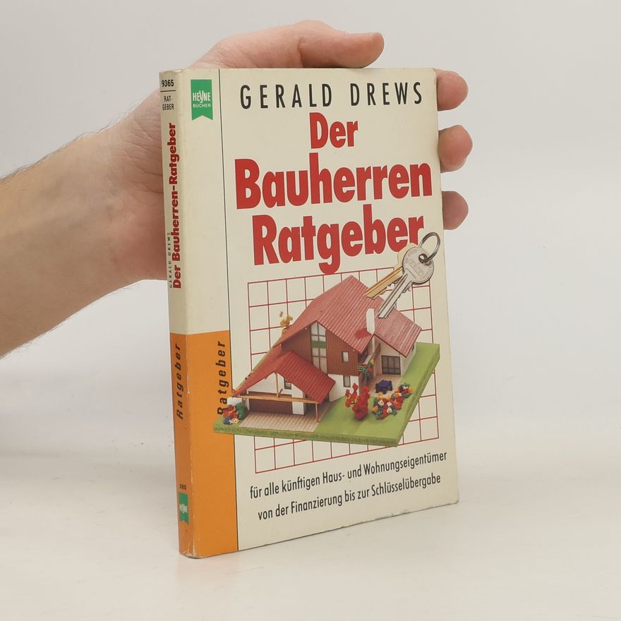 Gerald Drews Der Bauherren-Ratgeber