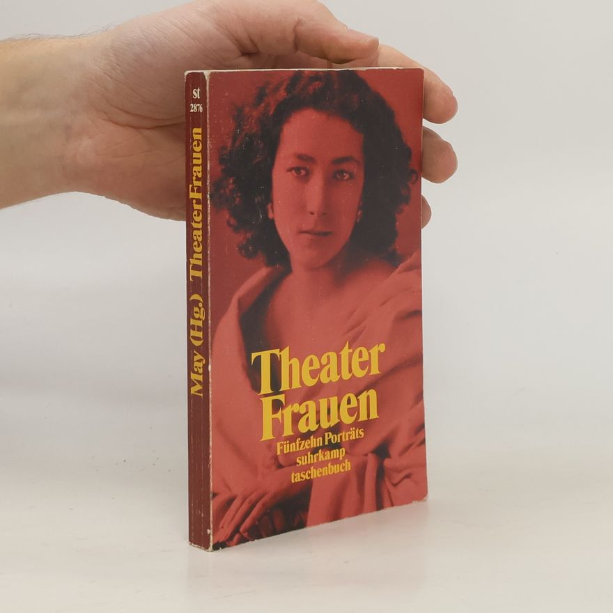 Ursula May Theaterfrauen
