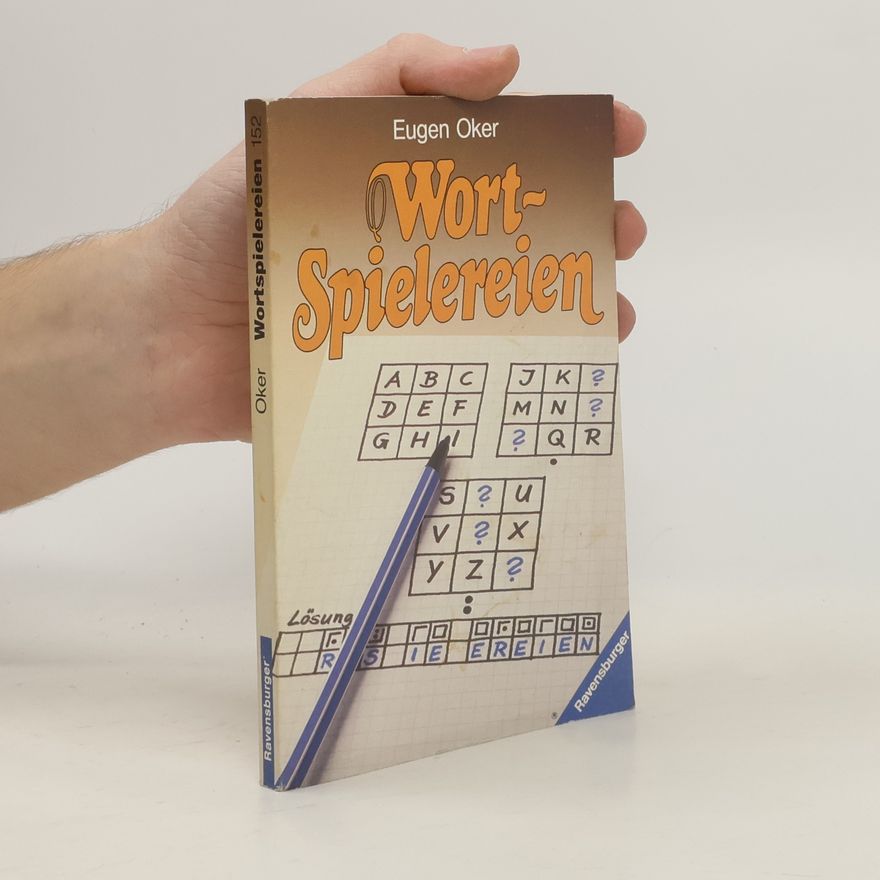 Eugen Oker Wort-Spielereien