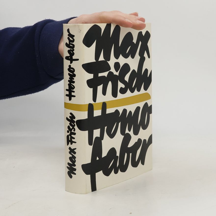 Max Frisch Homo Faber