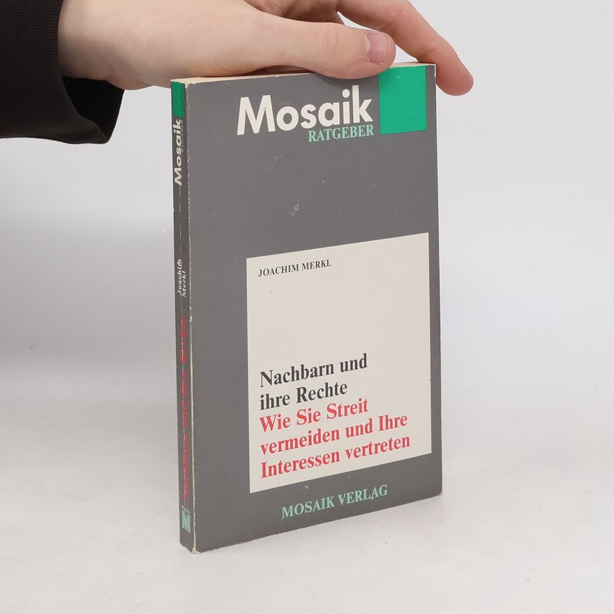 Joachim Merkl Nachbarn und ihre Rechte