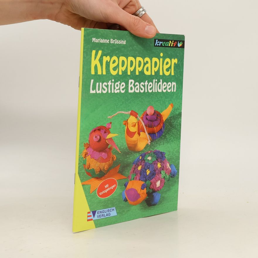 Frank Schuppelius Krepppapier - Lustige Bastelideen
